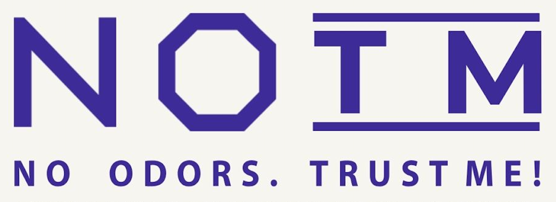 NO TM — No Odors. Trust Me!